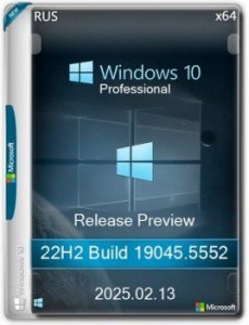Windows 10 Pro Release Preview Build 19045.5552 Full